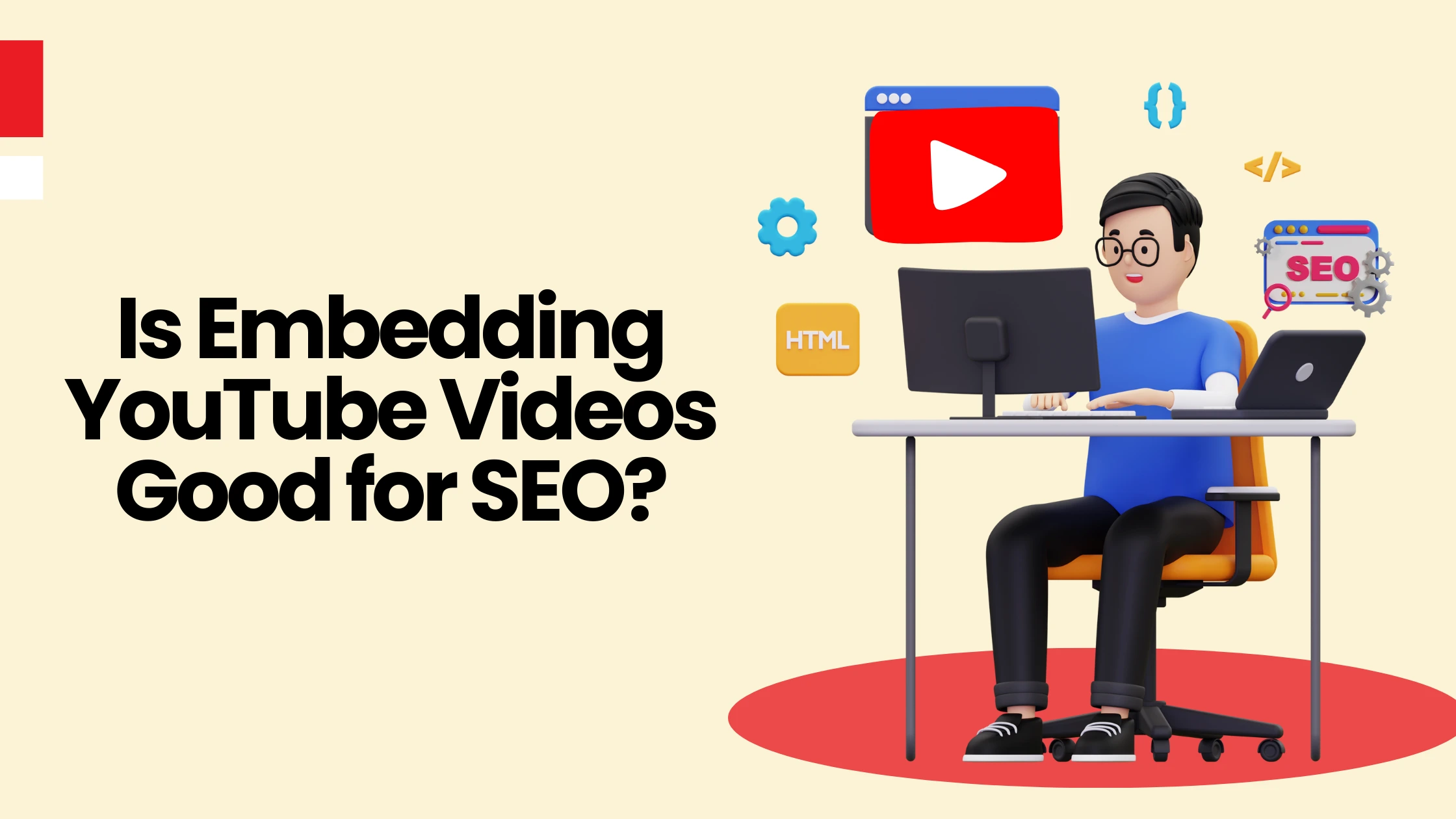 Is Embedding YouTube Videos Good for SEO