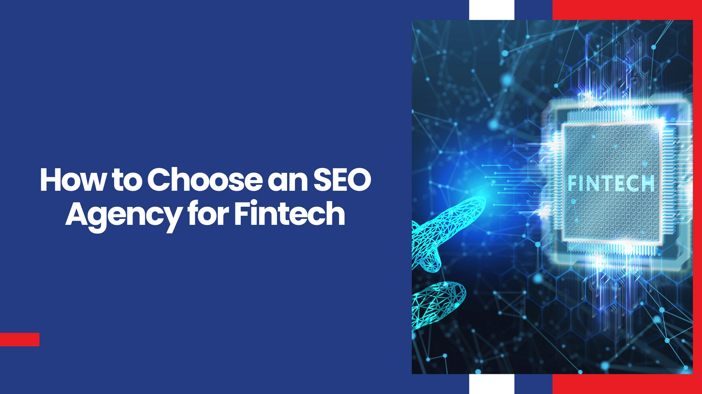 How to Choose an SEO Agency for Fintech
